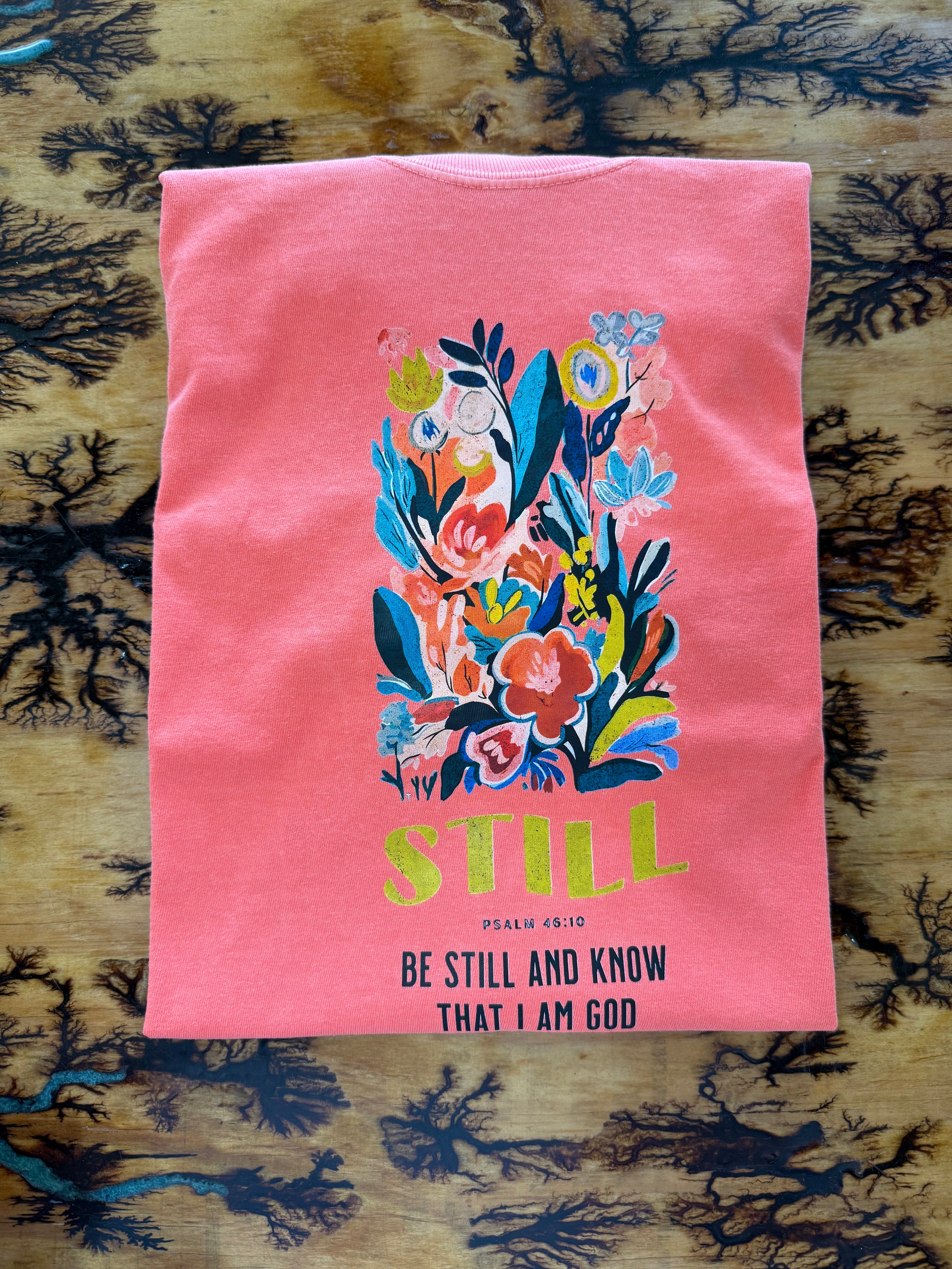 Be Still & Know T-shirt