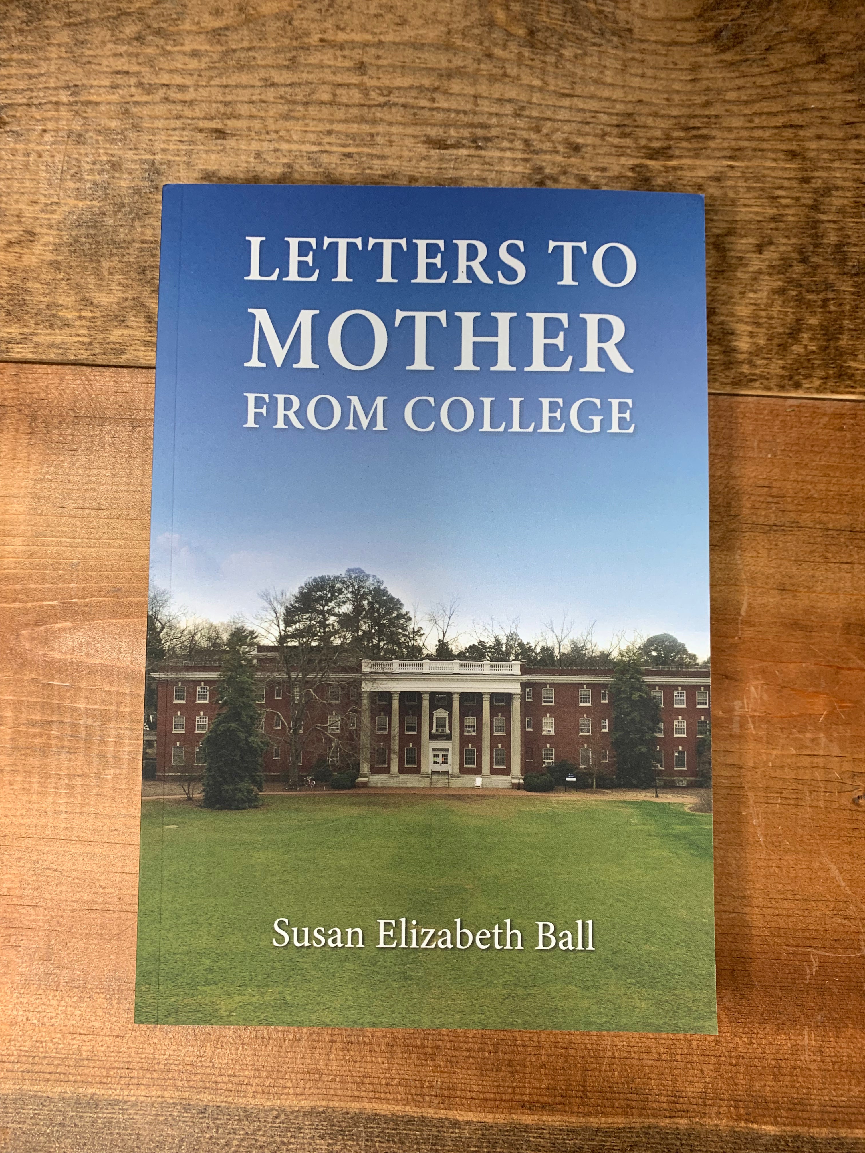 Letters to Mother from College Book