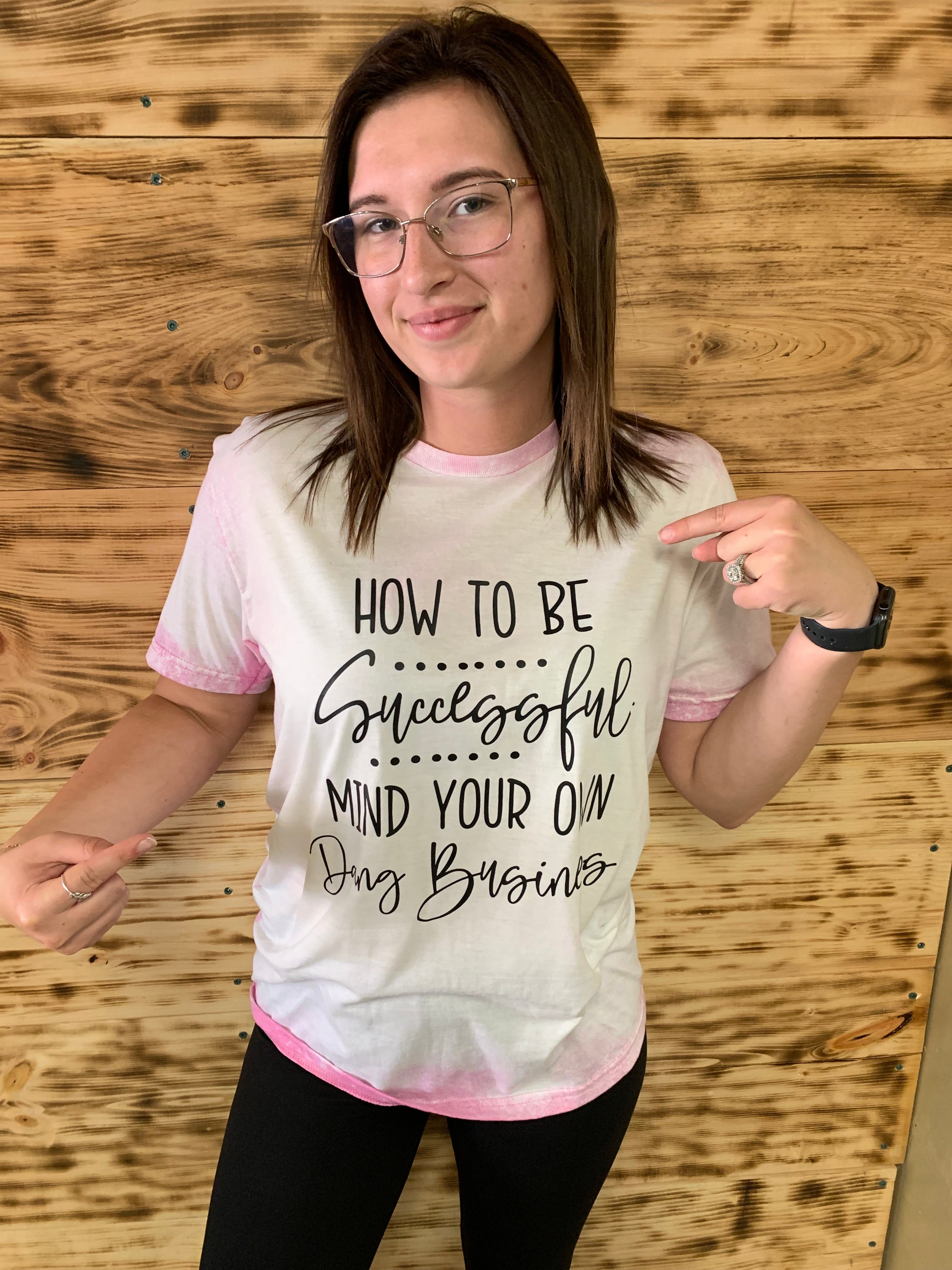 How to be Successful T-Shirt