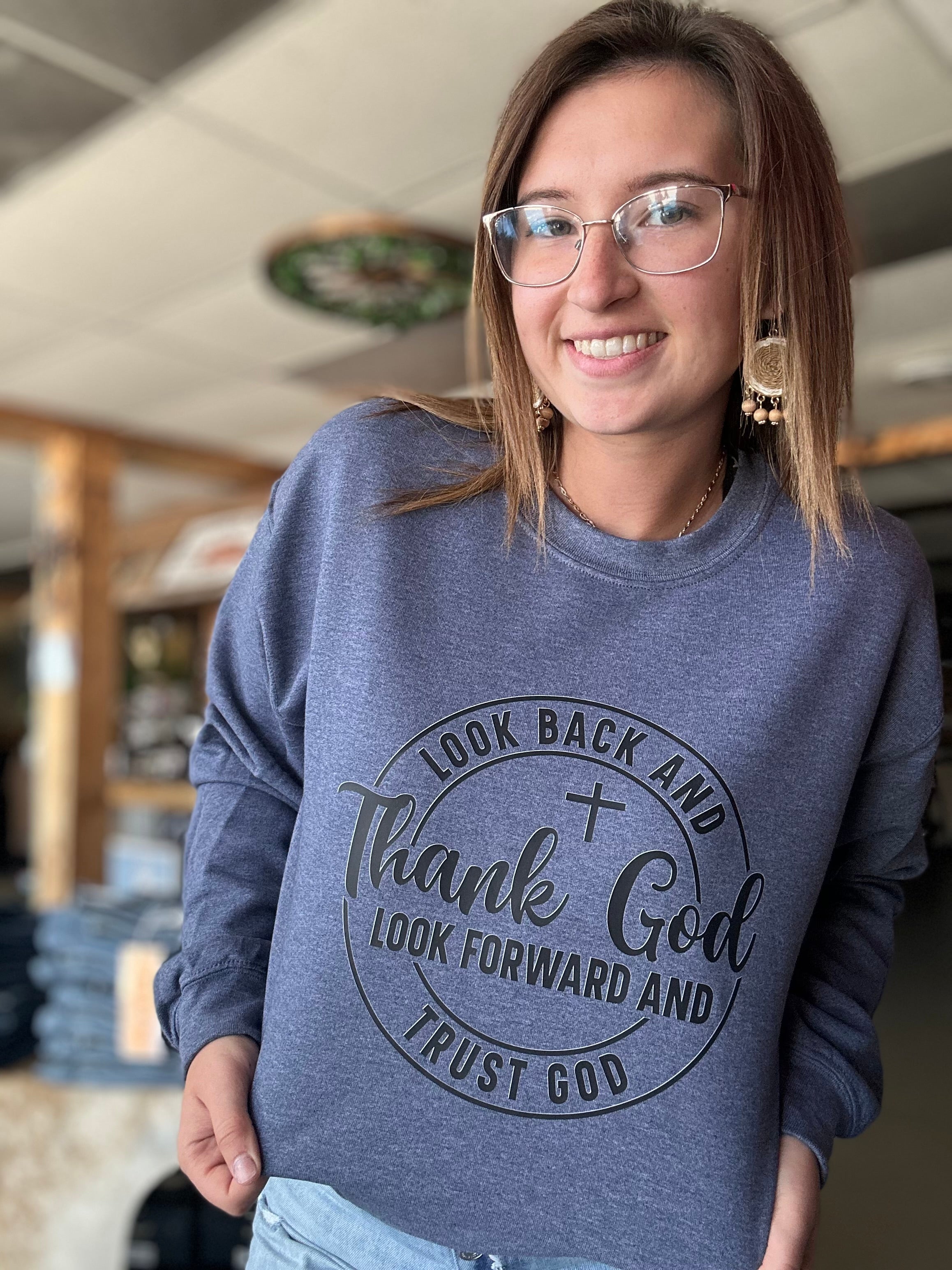 Thank God, Trust God Sweatshirt