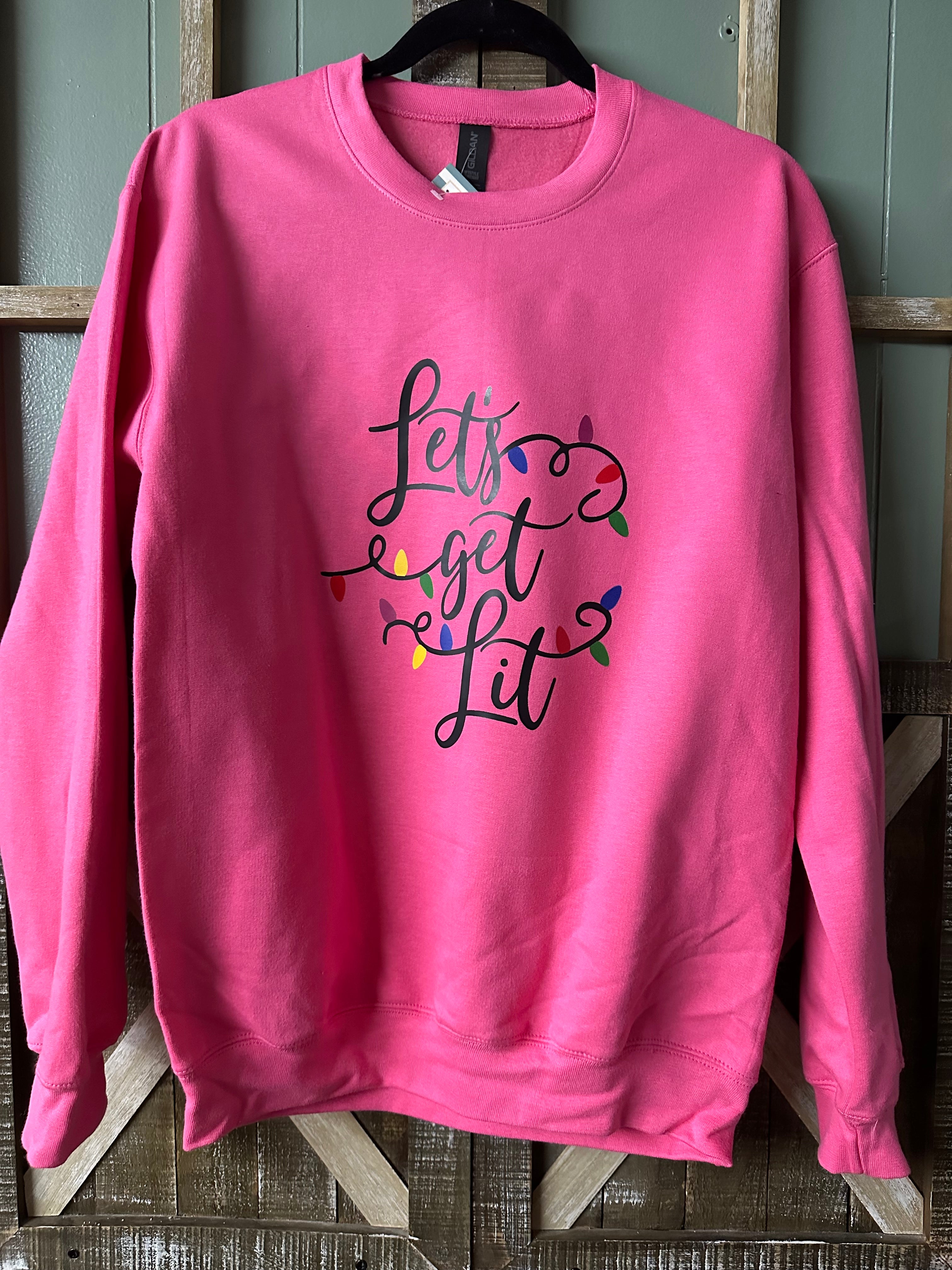 Let's Get Lit Sweatshirt