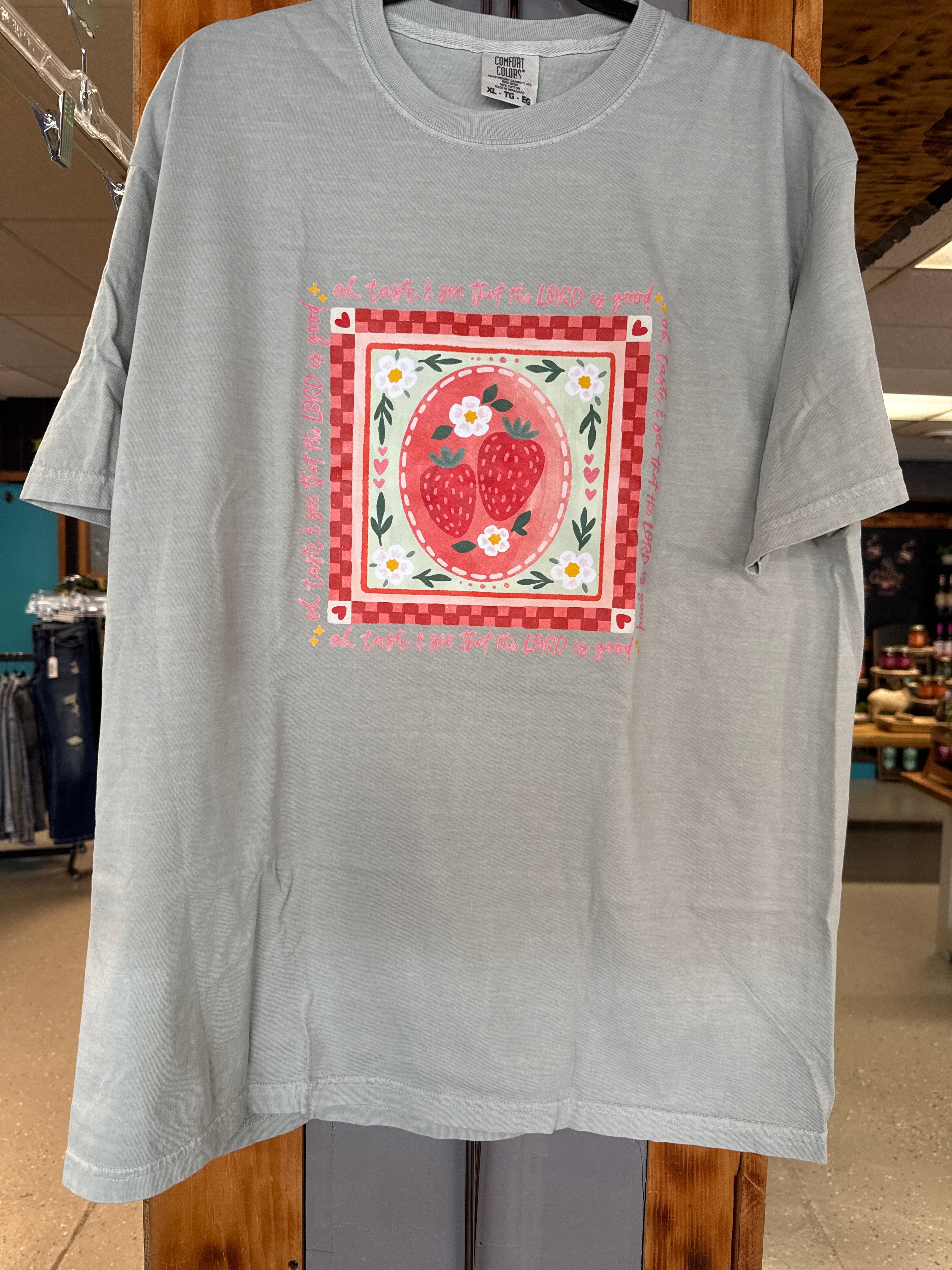 Strawberry & The Lord is Good T-Shirt