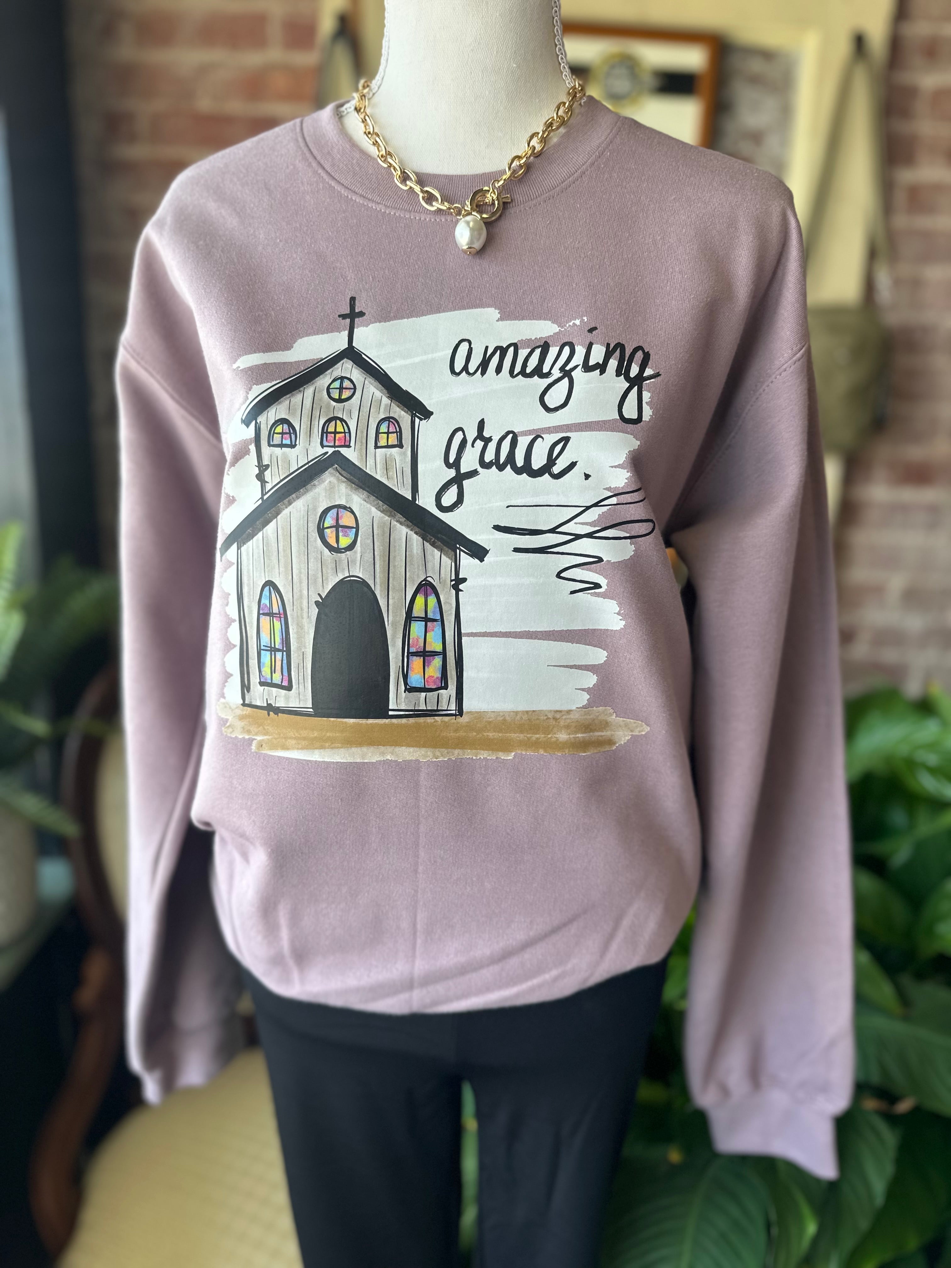 Amazing Grace (Church) Sweatshirt