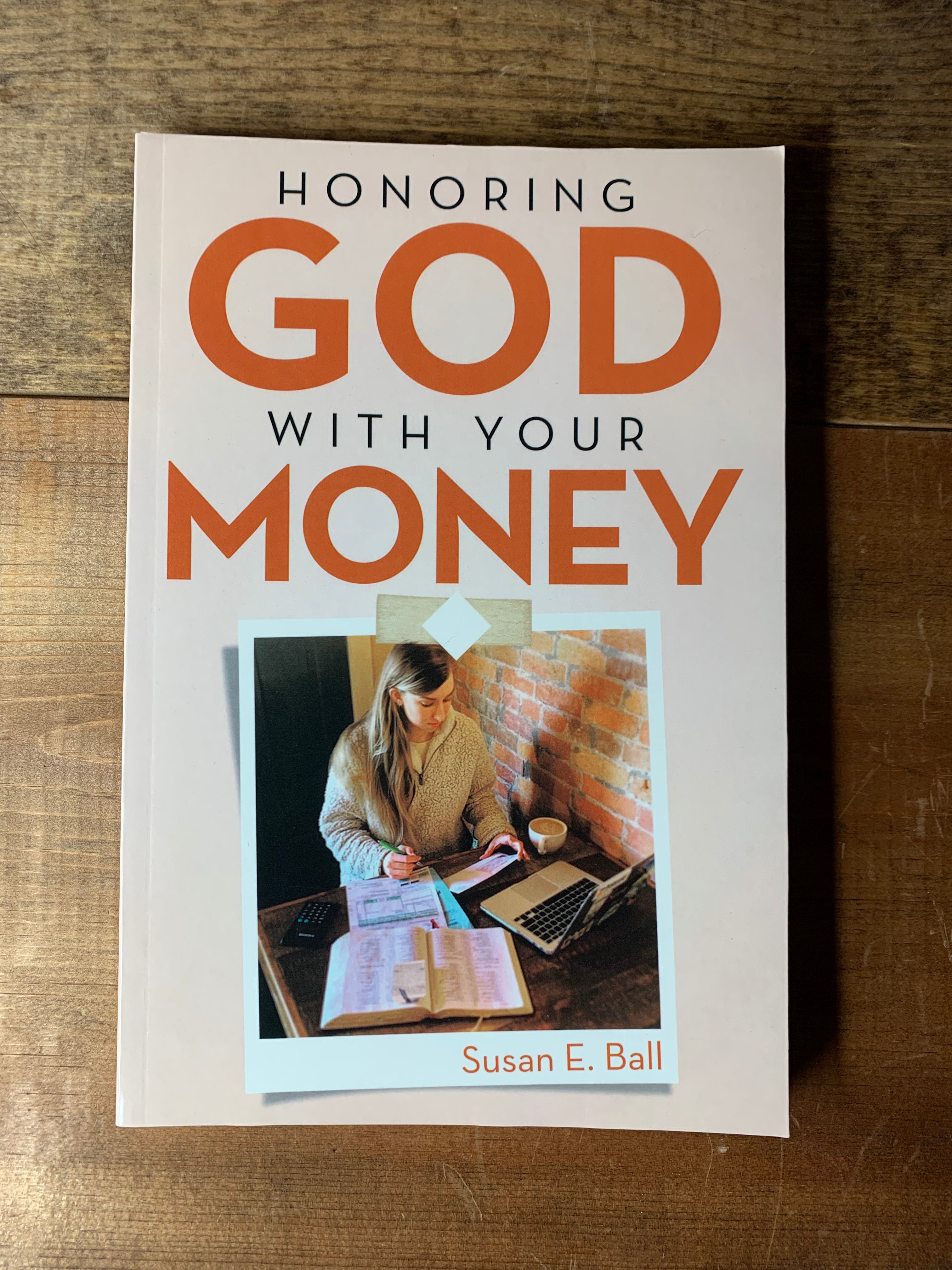 Honoring God with Your Mondy Book